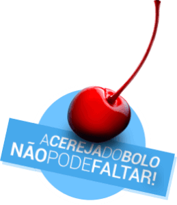 Campanha a cereja do bolo não pode faltar!